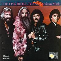 The Oak Ridge Boys - American Made